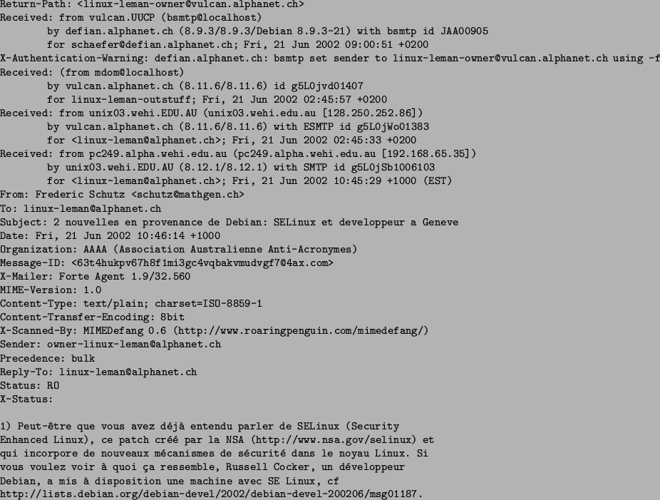 \begin{figure}\begin{verbatim}Return-Path: <linux-leman-owner@vulcan.alphanet....
...an.org/debian-devel/2002/debian-devel-200206/msg01187.\end{verbatim}\end{figure}